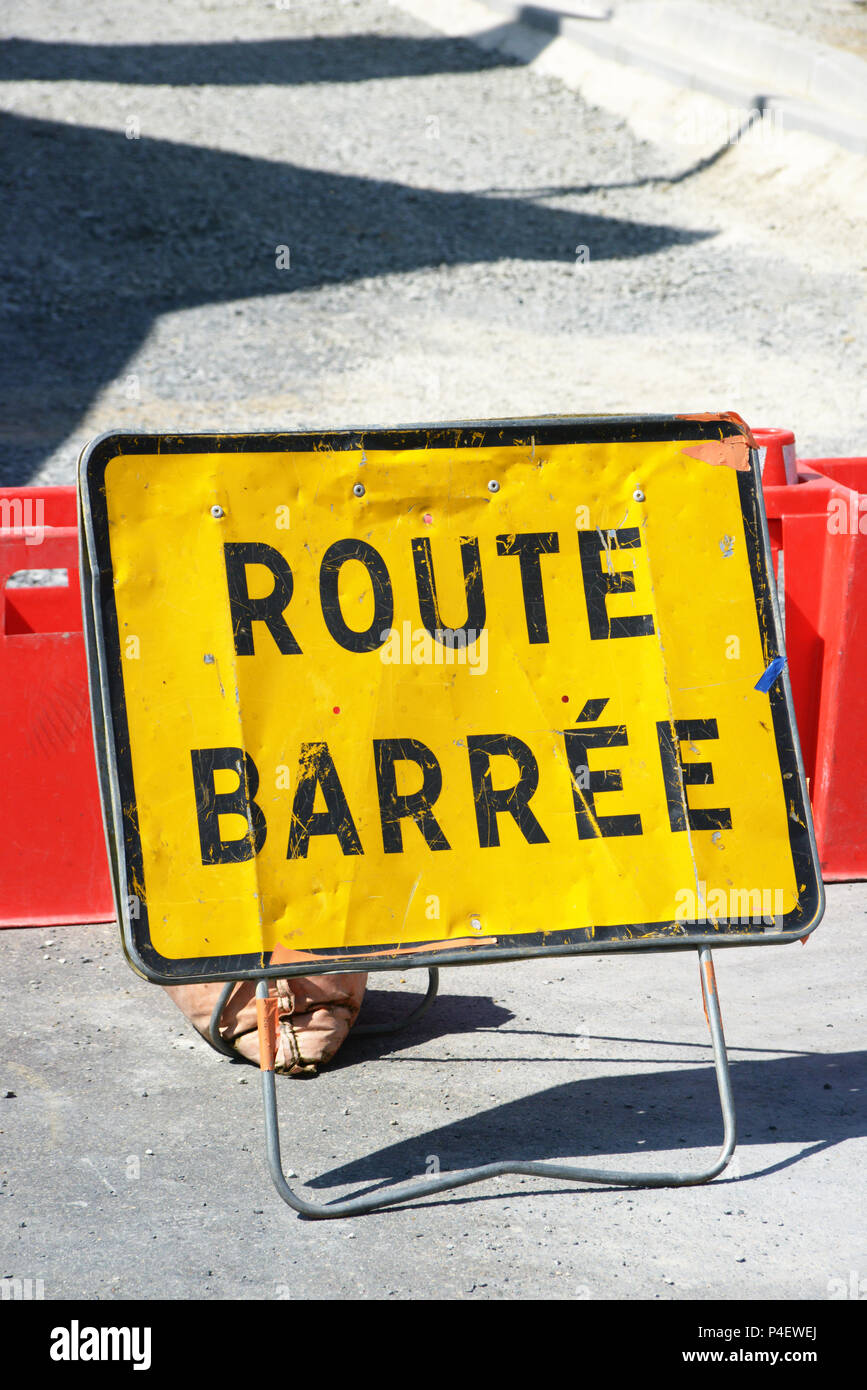 Diversion, All the local village roads were being replaced in Roézé-sur-Sarthe, Pays-de-la-Loire in north-western France. Stock Photo