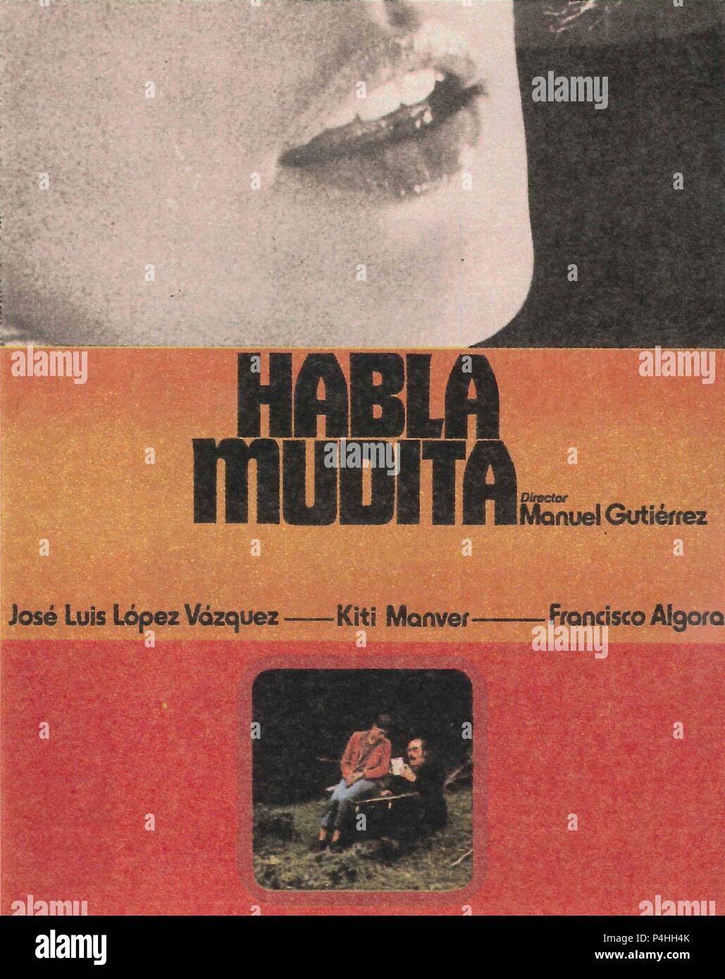 Original Film Title HABLA, MUDITA. English Title SPEAK, LITTLE MUTE