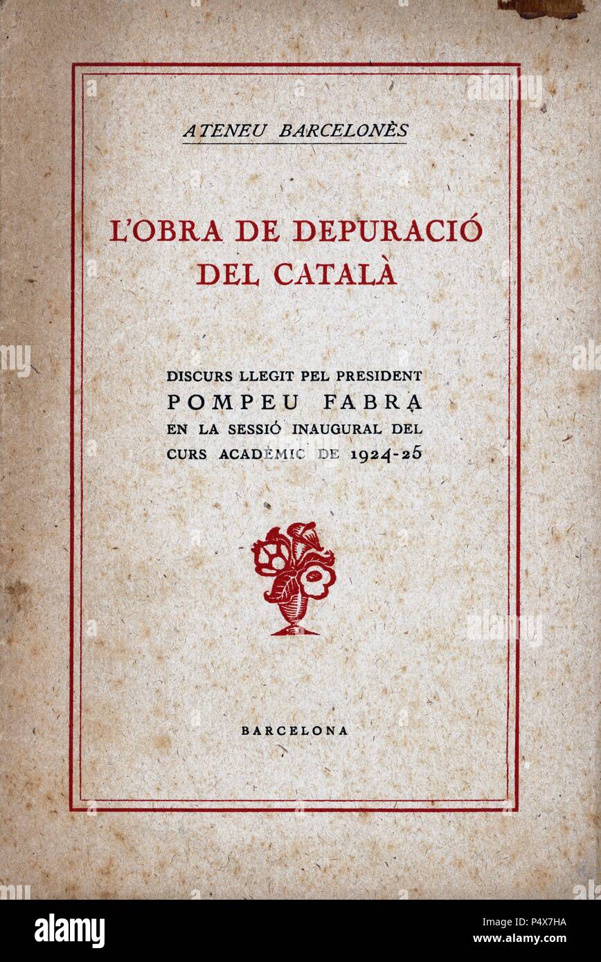 Discurso de inauguración del curso académico 1924-1926 pronunciado por  Pompeu Fabra i Poch (Barcelona, 1868-Prada de Conflent, 1948), presidente  del Ateneu Barcelonés Stock Photo - Alamy