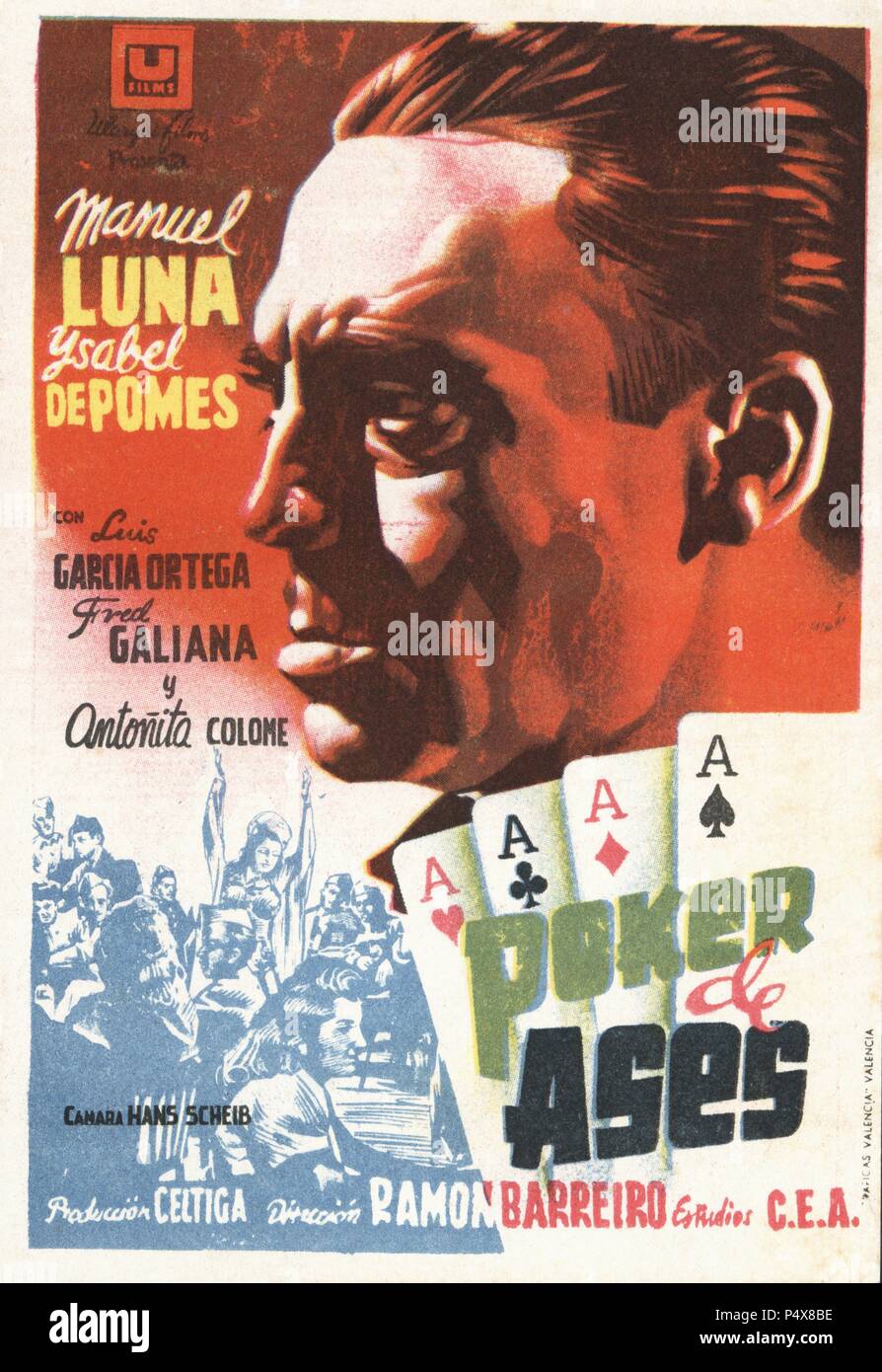 Cartel de la película Póker de Ases, interpretada por Manuel de Luna e Isabel de Pomes, dirigida por Ramón Barreiro. España, año 1947. Stock Photo