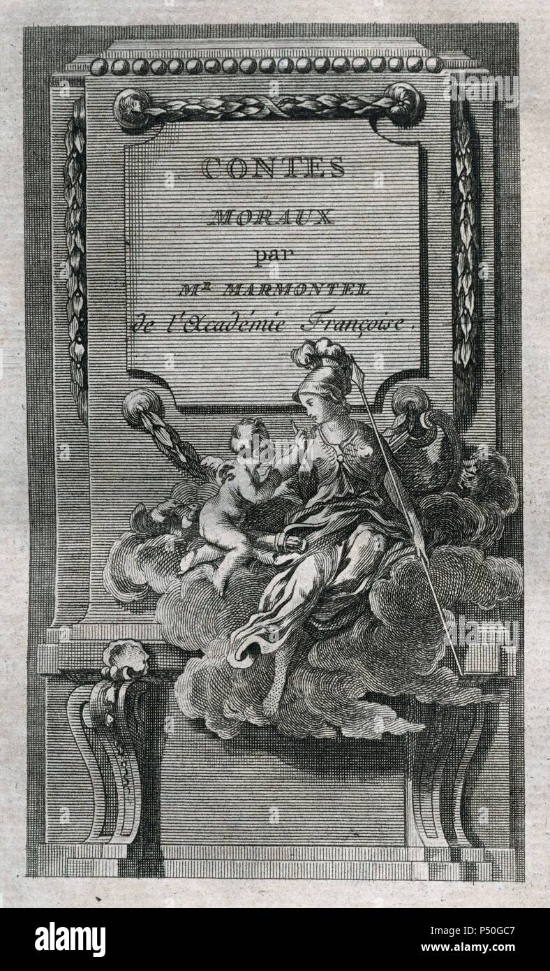 Jean Francois Marmontel (1723-1799). French writer and historian. Moral Tales. Title cover. Edition printed in Liege, 1777. Library of Catalonia. Barcelona. Spain. Stock Photo