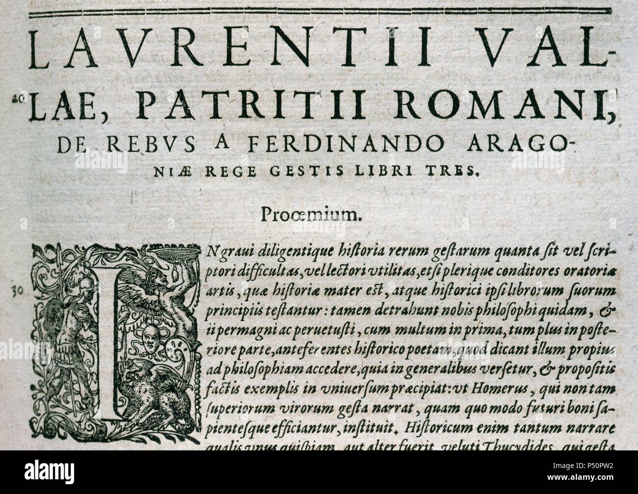 Lorenzo Valla (1407-1457). Italian philosopher and humanist. Patritii romani de rebus a Ferdinandus Aragoniae rege gestis. Book III. Detail. Edited in 1603. Stock Photo