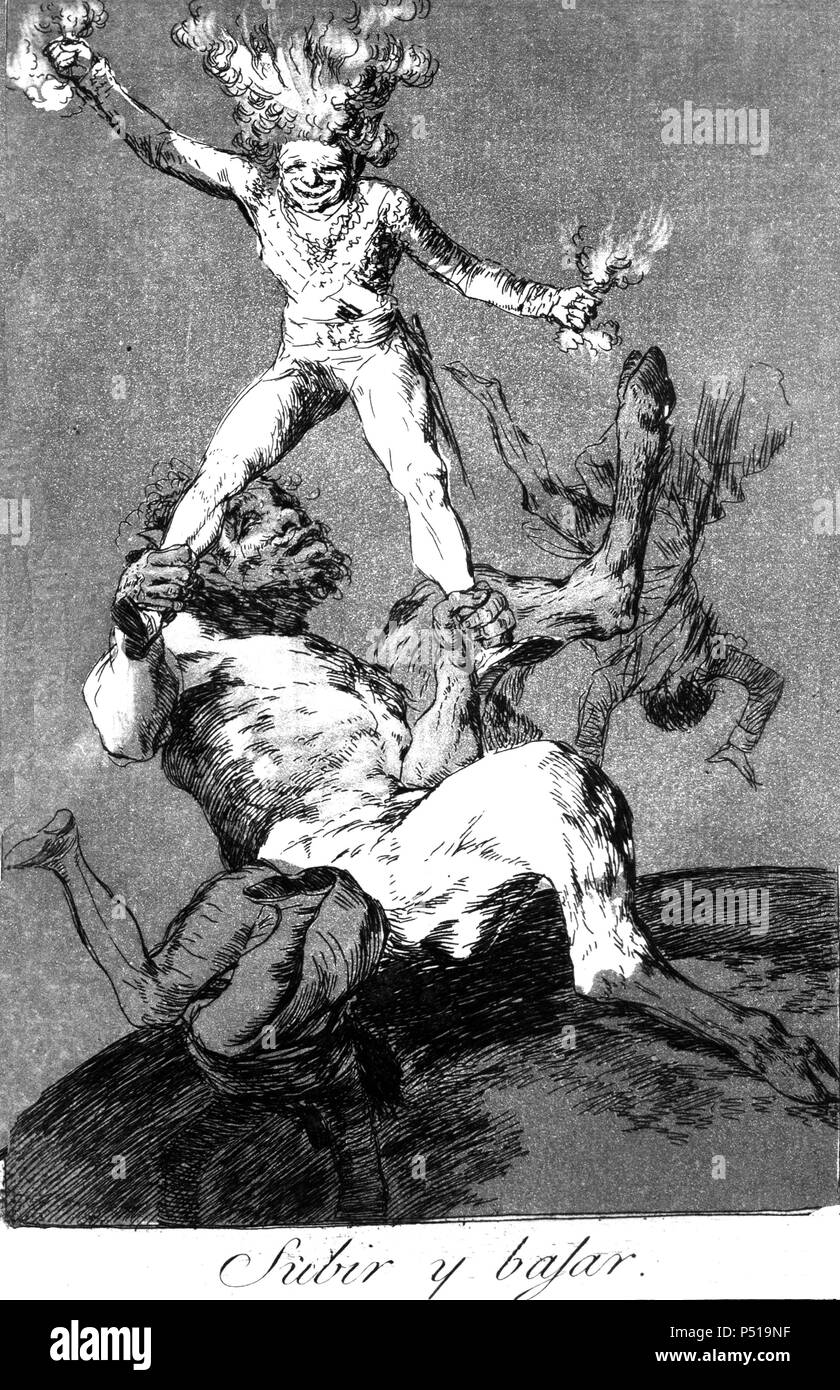 Francisco de Goya y Lucientes (Fuendetodos, 1746-Burdeos, 1828). Grabado. Serie 'Los caprichos' (aguafuerte). Plancha 56ª: Subir y bajar. Primera edición. Madrid, 1799. Stock Photo
