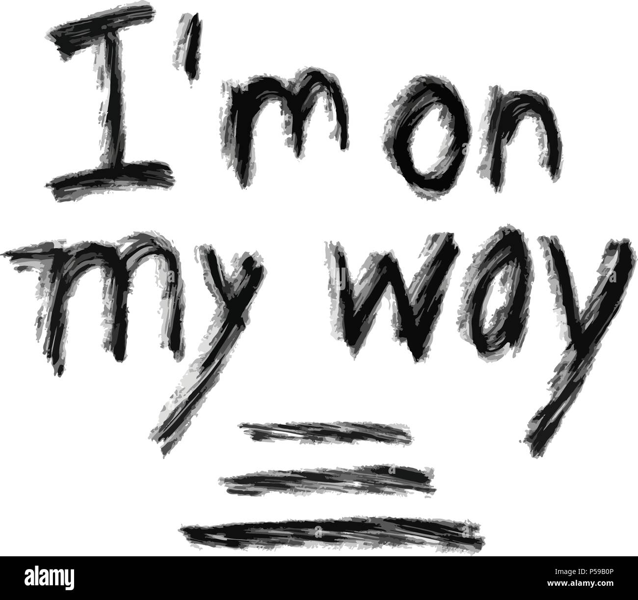 i'm on my way lettering, hand drawn poster print design vector element Stock Vector