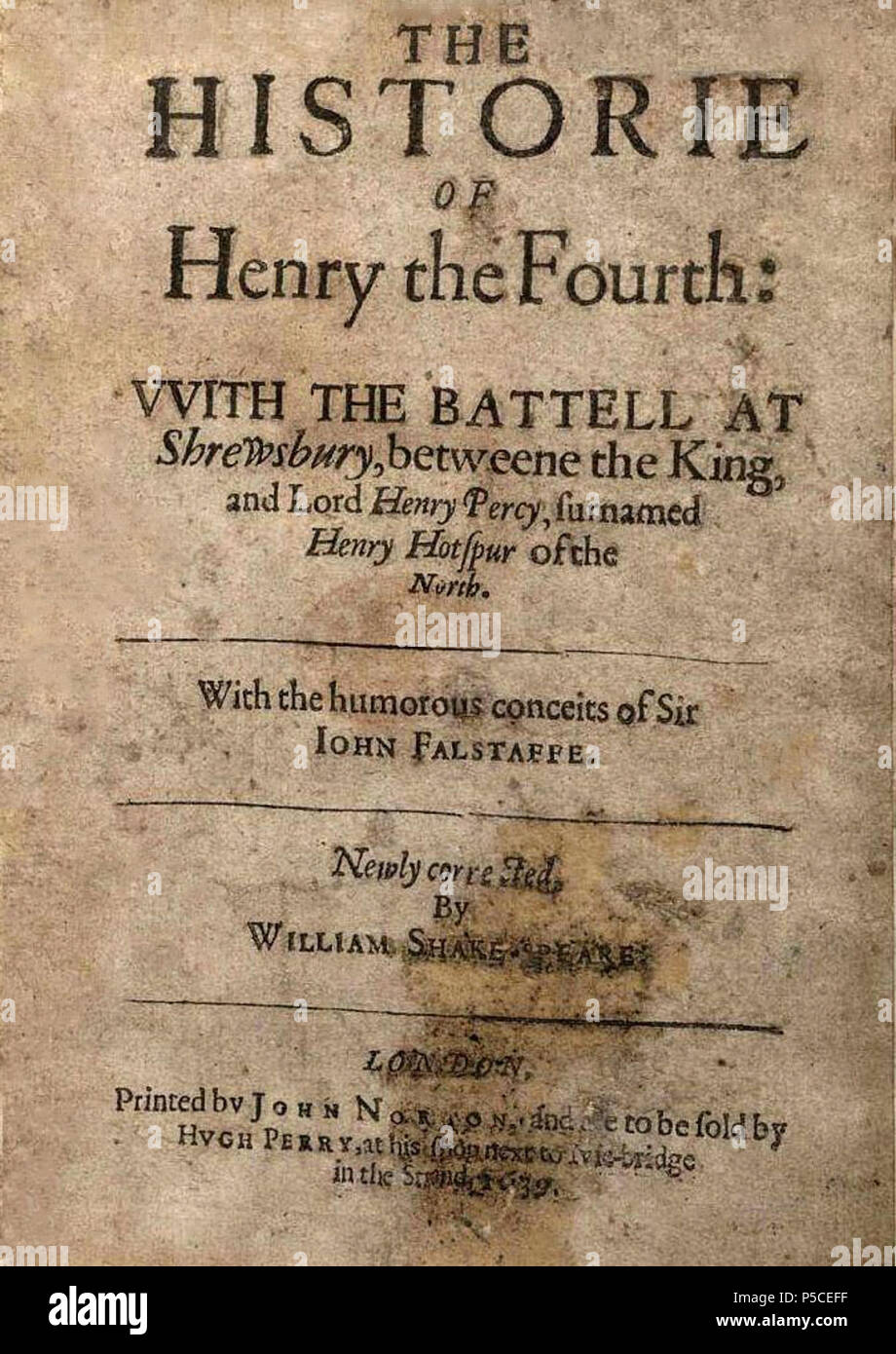 N/A. English: Titlepage of 1H4 8th quarto . 1639.   William Shakespeare  (1564–1616)       Description English playwright, poet, stage actor, writer, actor and dramaturge  Date of birth/death 23 April 1564 23 April 1616 (in Julian calendar)  Location of birth/death Stratford-upon-Avon Stratford-upon-Avon  Authority control  : Q692 VIAF:96994048 ISNI:0000 0001 2103 2683 ULAN:500272240 LCCN:n78095332 NLA:35491939 WorldCat 33 1H4 Q8 TP 1639 Stock Photo