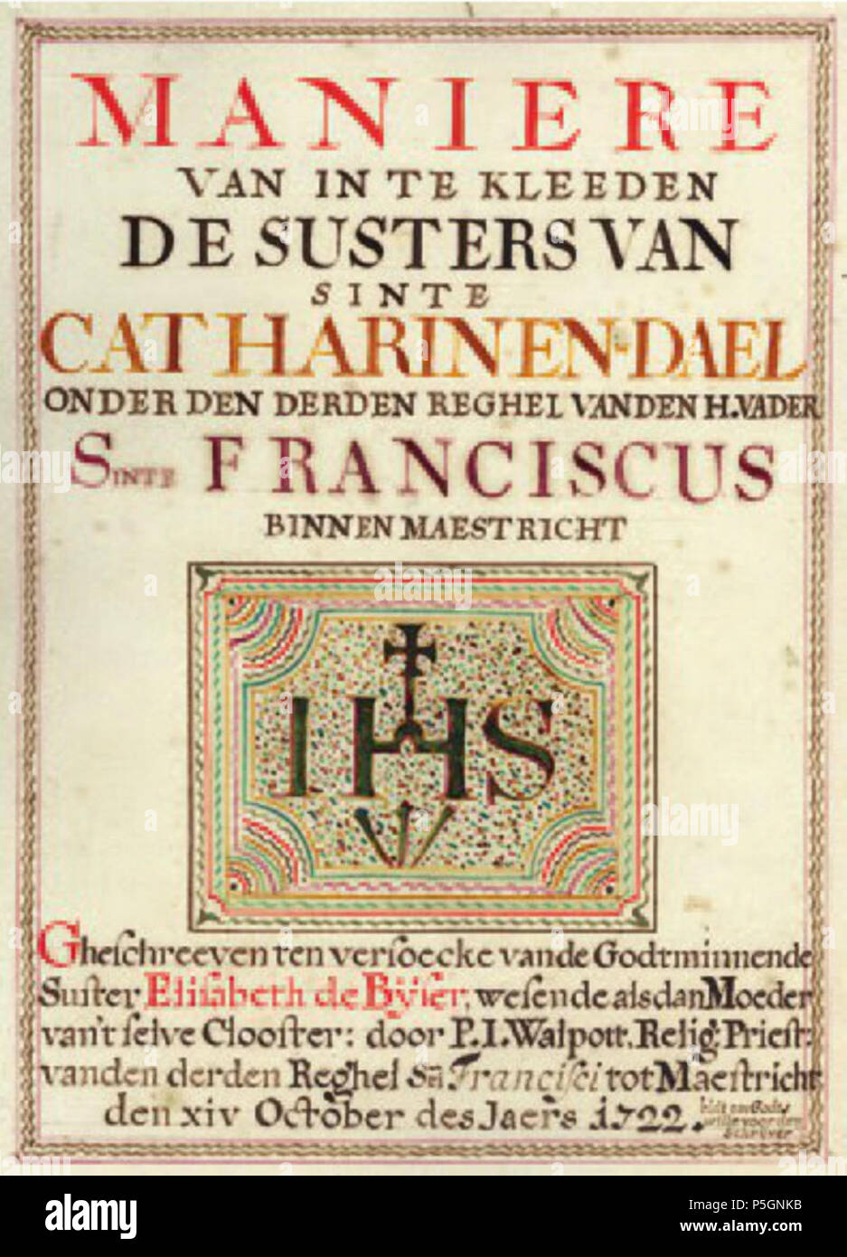 N/A. English: Initiation protocol of Faliezustersklooster Sint-Catharinadal (Third Order of Franciscans), Maastricht, the Netherlands, 1722. 15 July 2016, 11:39:12. unknown (1722) 546 Faliezustersklooster Maastricht, initiatieprotocol 1722 Stock Photo