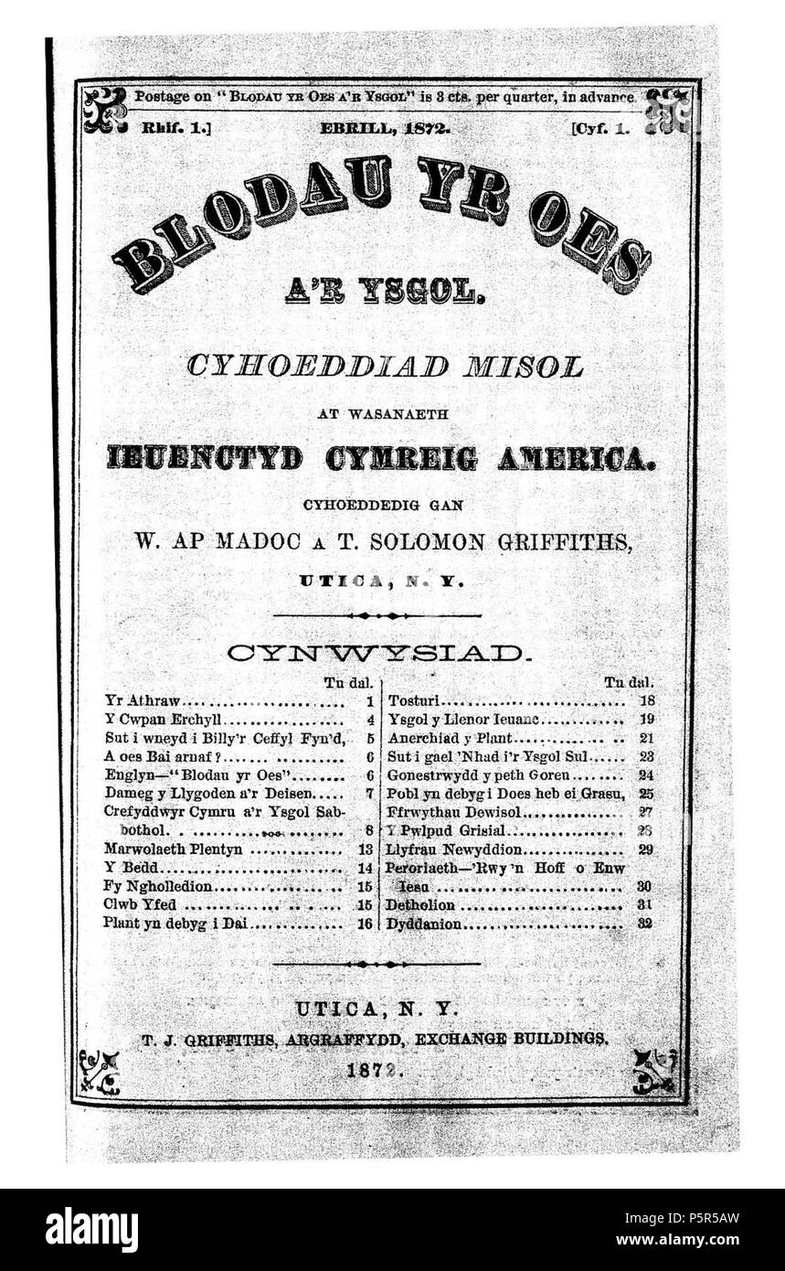 Blodau Yr Oes. English: A monthly non-denominational Welsh-language periodical intended for the children of the Welsh Sunday schools in America. Until December 1874 the periodical was jointly edited by William ap Madoc and T. Solomon Griffiths who were succeded by the Calvinist Methodist minister, Morgan Albert Ellis (1832-1901) and the Congregationalist minister and eisteddfodwr Thomas Edwards (Cynonfardd, 1848-1927), who also served as joint-editors. Associated titles: Yr Ysgol (1869-1870). Cymraeg: Cylchgrawn crefyddol anenwadol misol, Cymraeg ei iaith wedi ei darparu ar gyfer plant ysgolio Stock Photo