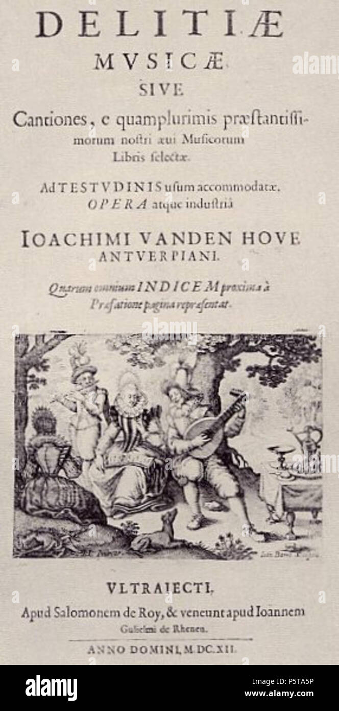 N/A. English: Cover of Delitiae Musicae (Utrecht, 1612), a collection of lute music by Joachim van den Hove. 1612. Joachim van den Hove 433 DelitiaeMusicae Stock Photo