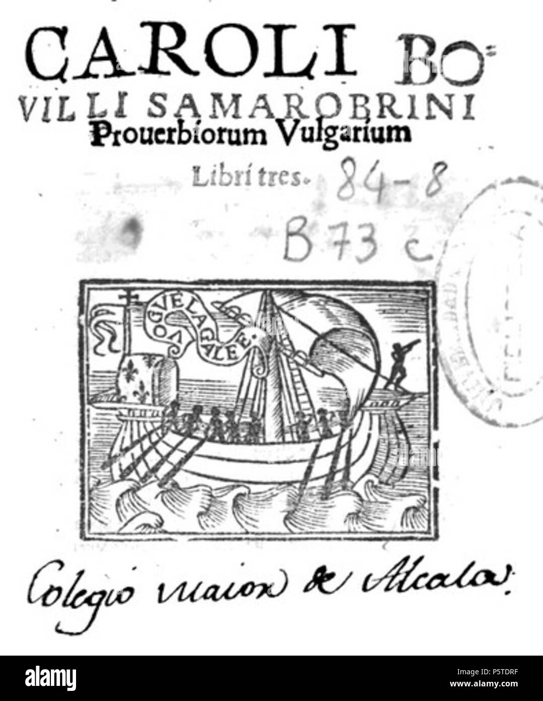 N/A. English: Caroli Bouilli samarobrini Prouerbiorum vulgarium (1531) Charles de Bovelles (1479-1567) Português: Caroli Bouilli samarobrini Prouerbiorum vulgarium (1531) Charles de Bovelles (1479-1567) . 1531. Charles de Bovelles (1479-1567) 276 Carolus Bovillus (1479-1567) Stock Photo