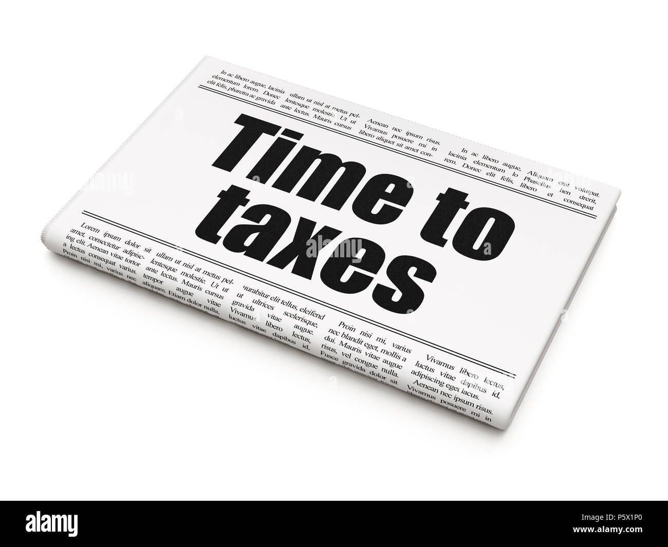 Finance concept newspaper headline Time To Taxes Stock Photo Alamy