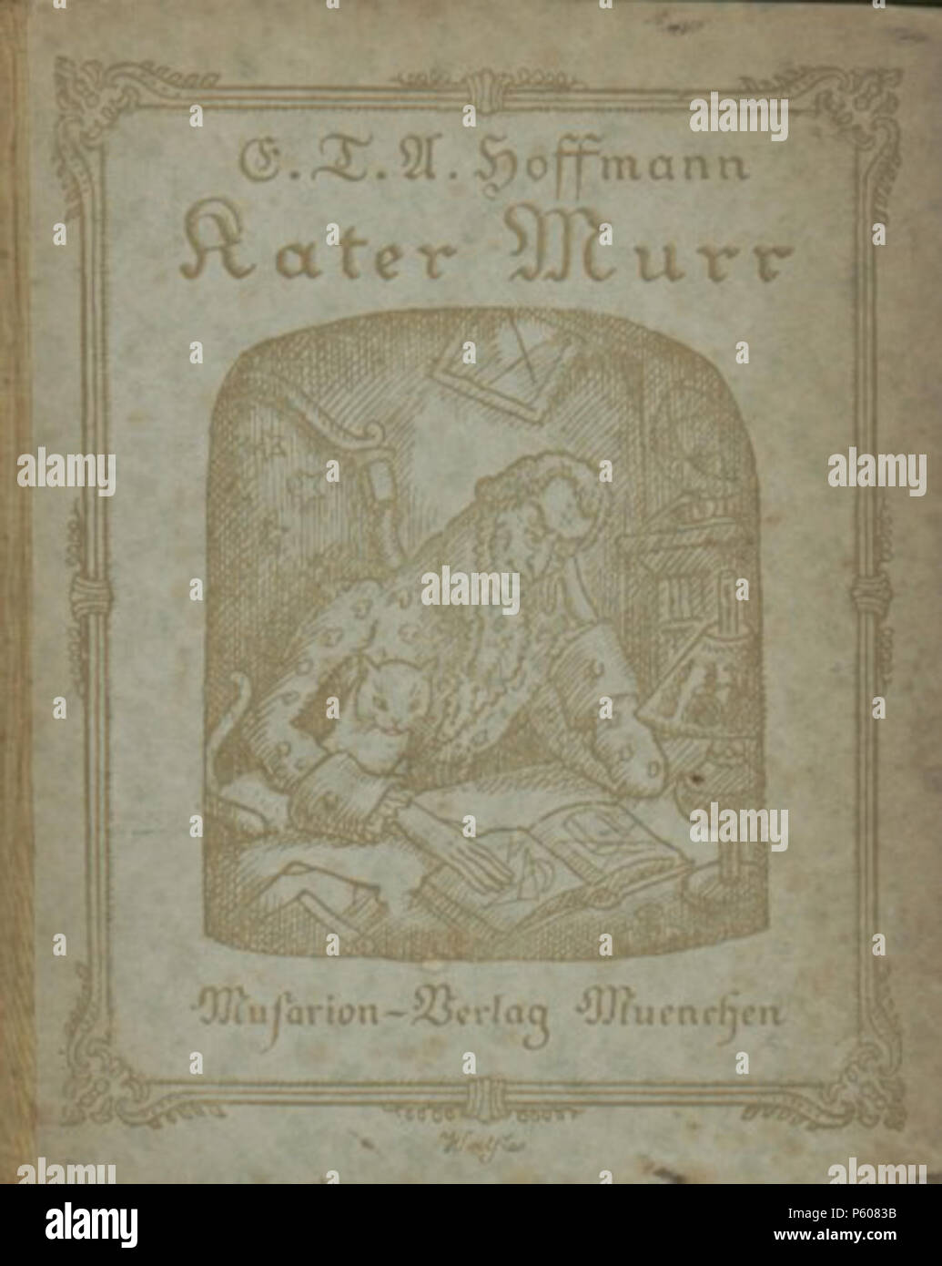 N/A. English: Book cover of ETA Hoffmann 'Lebensansichten des Katers Murr' 1920 . 1920.   E. T. A. Hoffmann  (1776–1822)       Alternative names Ernst Theodor Amadeus Hoffmann  Description German composer, judge, caricaturist, painter, children's writer and writer  Date of birth/death 24 January 1776 25 June 1822  Location of birth/death Königsberg Berlin  Authority control  : Q150471 VIAF:29535422 ISNI:0000 0001 2125 8025 ULAN:500032176 LCCN:n80075856 NLA:41303984 WorldCat 532 ETA Hoffmann, Lebensansichten des Katers Murr 1920 Stock Photo