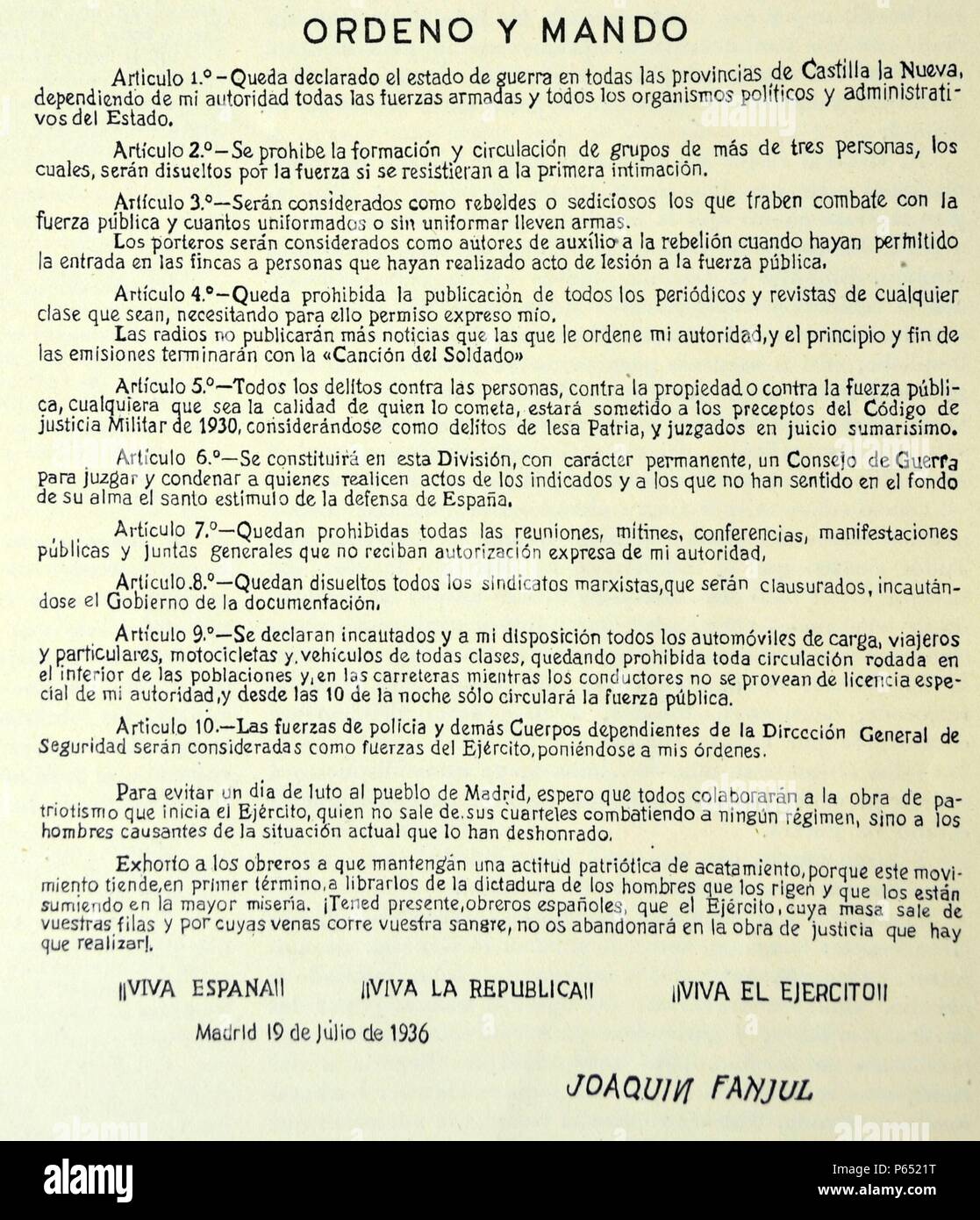 Spanish Civil War: orders issued 19th July 1936, by Joaquin Fanjul GoÃ±i (1880 - Madrid, 17 August 1936) Spanish soldier who conspired and rebelled against the Second Spanish Republic for the seizure of headquarters in Madrid. Stock Photo