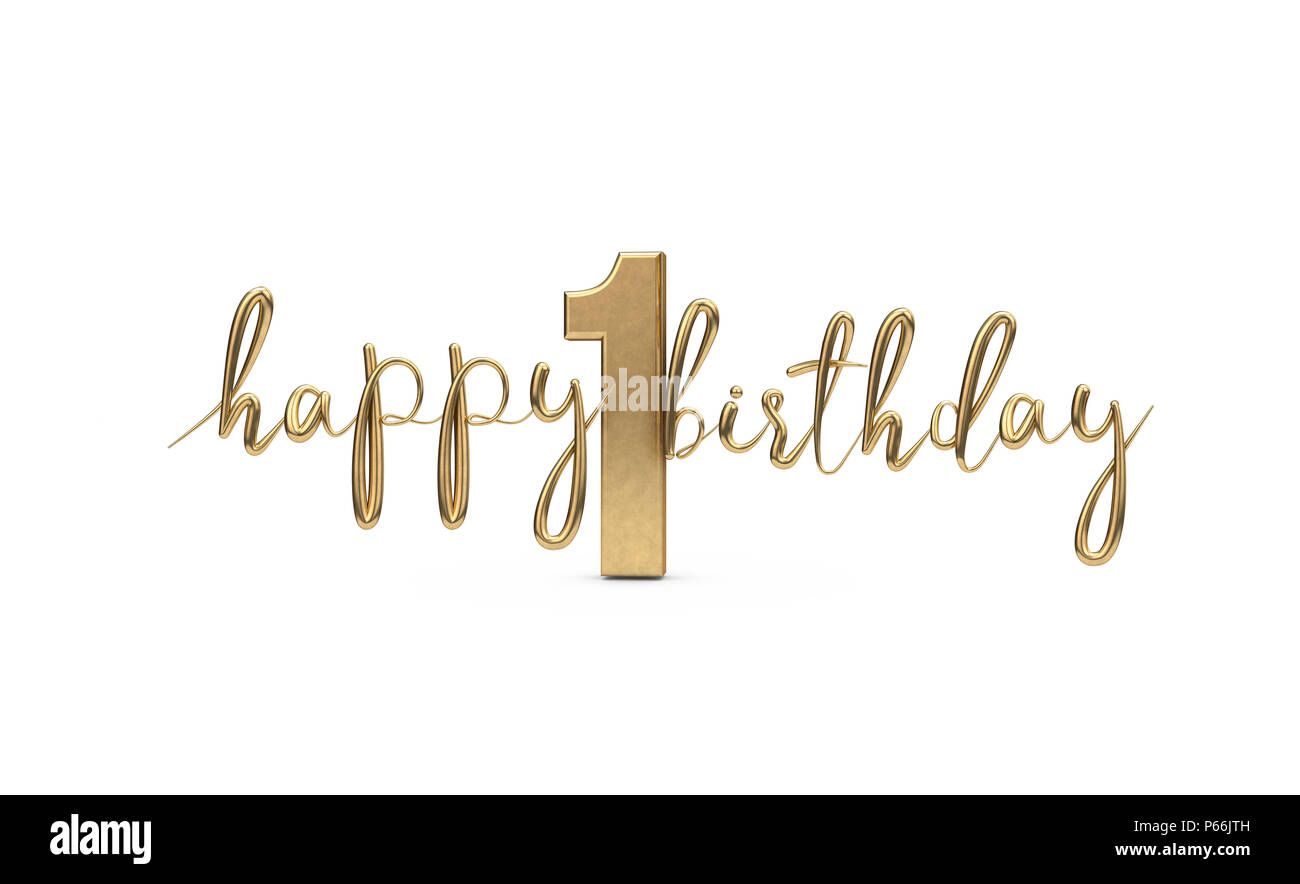 Happy 1st Birthday Gold Greeting Background 3d Rendering Stock Photo Alamy