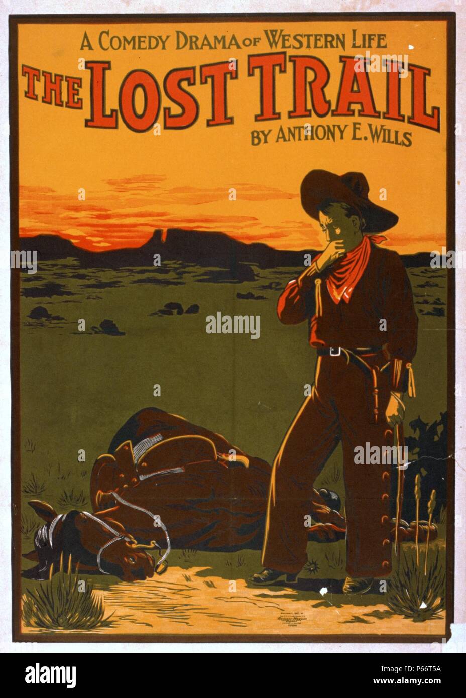 The Lost trail. comedy drama of western life, The lost trail by Anthony E. Wills. c1907. Stock Photo
