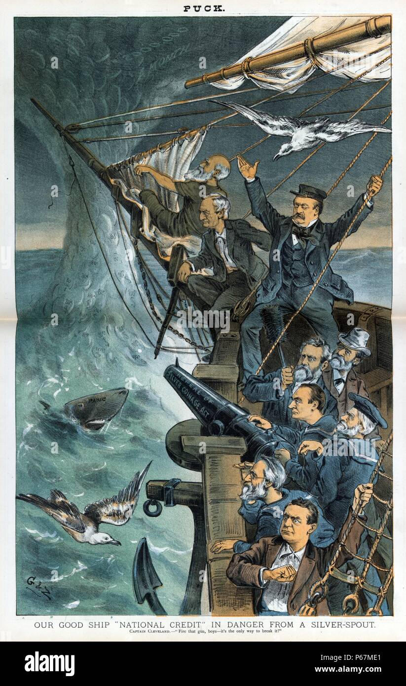 Our good ship 'National Credit' in danger from a silver-spout' Bow of a ship approaching a waterspout labelled '80ct $' and '$2,000,000 a Month', and a shark labelled 'Panic'; along the side of the ship are President Cleveland as captain, and several men, all unidentified, but may include George F. Edmunds, William M. Evarts, William F. Vilas, Edward L. Hedden, John Sherman, and Augustus Garland, among others. They are about to fire a gun labelled 'Repeal of Silver Coinage Act' to break up the waterspout. Stock Photo