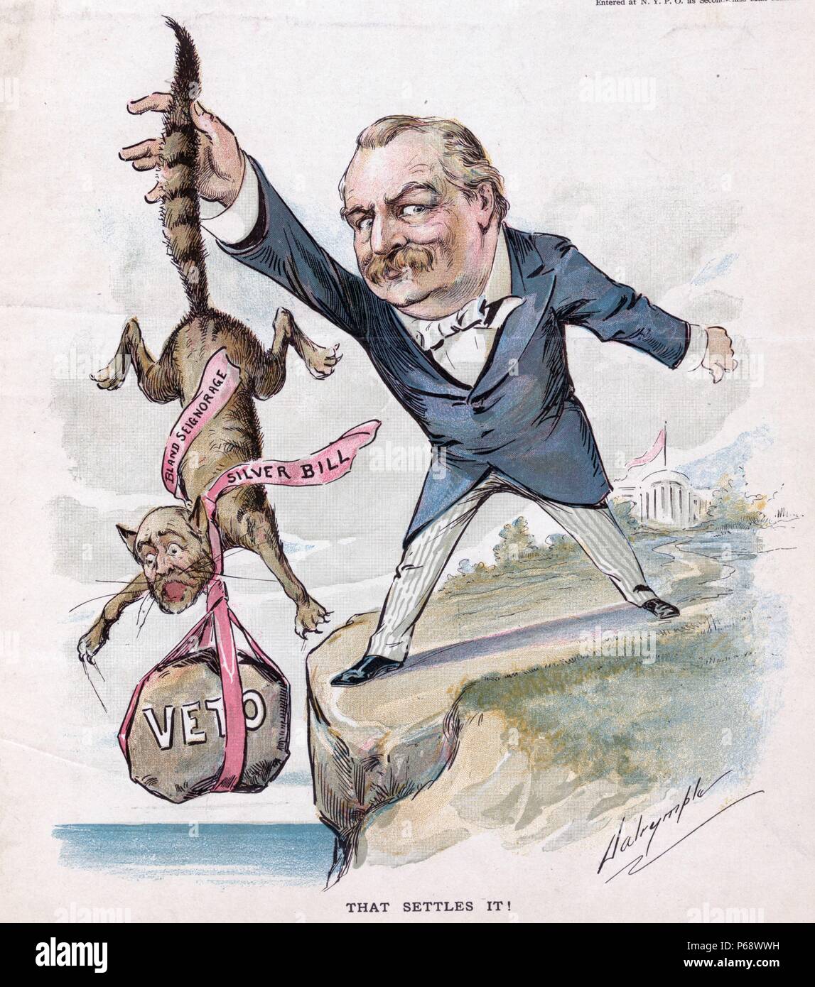 That settles it! 1894 print shows President Cleveland holding a cat by the tail, it has ribbons labelled 'Bland Seignorage Silver Bill'; Cleveland has used the ribbons to tie a rock labelled 'Veto' to the cat, which he drops over a cliff. Stock Photo
