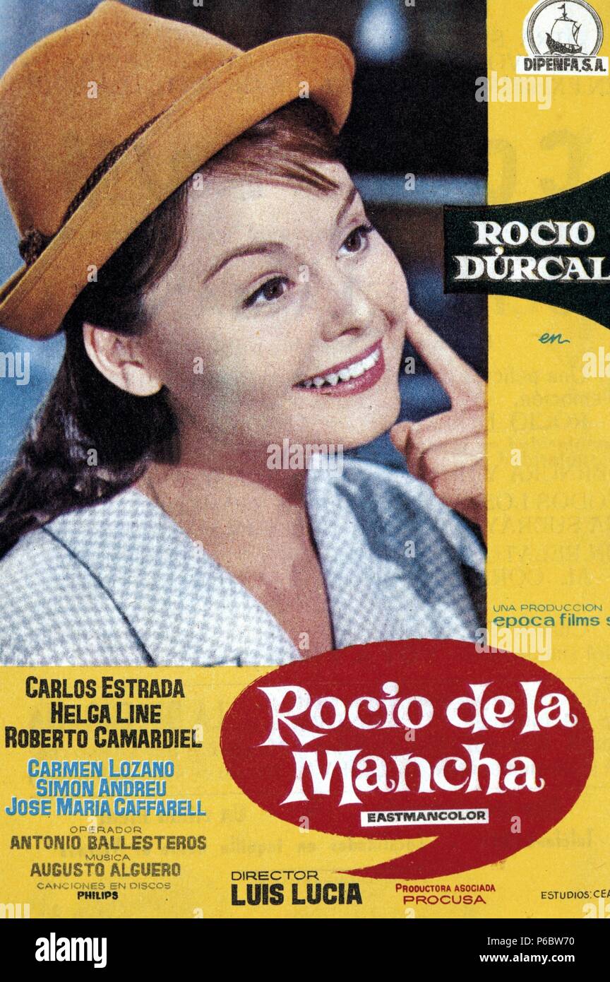 CARTEL DE LA PELICULA DE ' ROCIO DE LA MANCHA'. DIRECTOR , LUIS LUCIA. ROCIO DURCAL. Stock Photo
