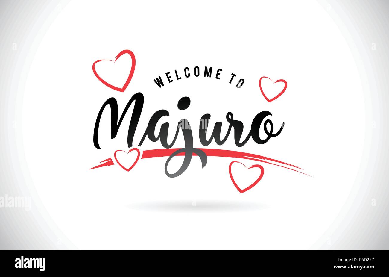 Majuro Welcome To Word Text with Handwritten Font and Red Love Hearts Vector Image Illustration Eps. Stock Vector