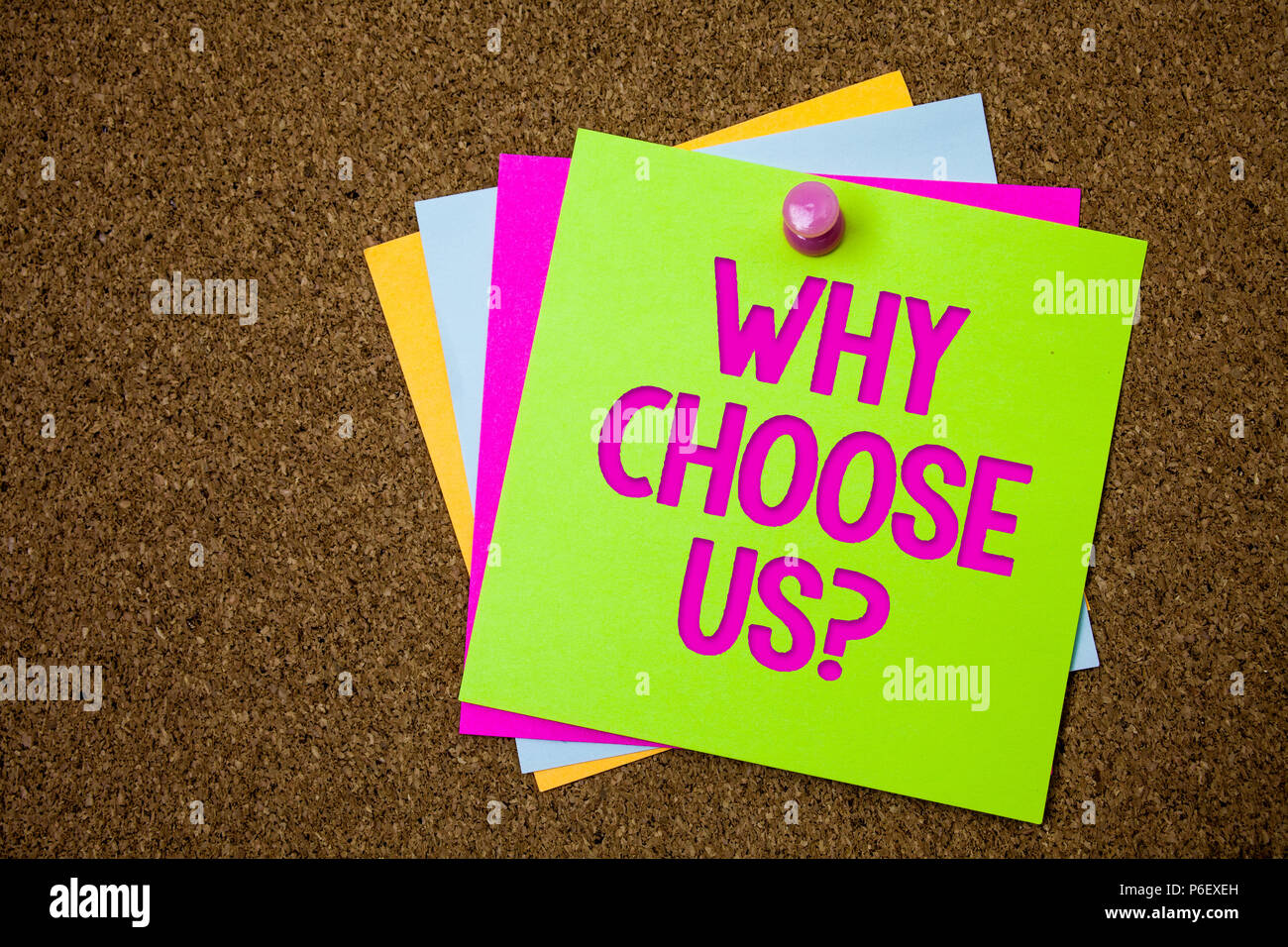 Text sign showing Why Choose Us Question. Conceptual photo reasons that