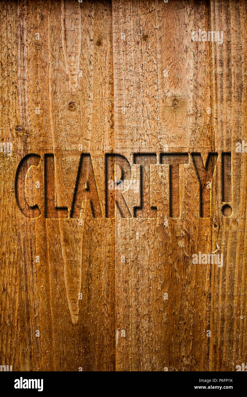 Text sign showing Clarity. Conceptual photo Certainty Precision Purity Comprehensibility Transparency Accuracy Ideas messages wooden background intent Stock Photo