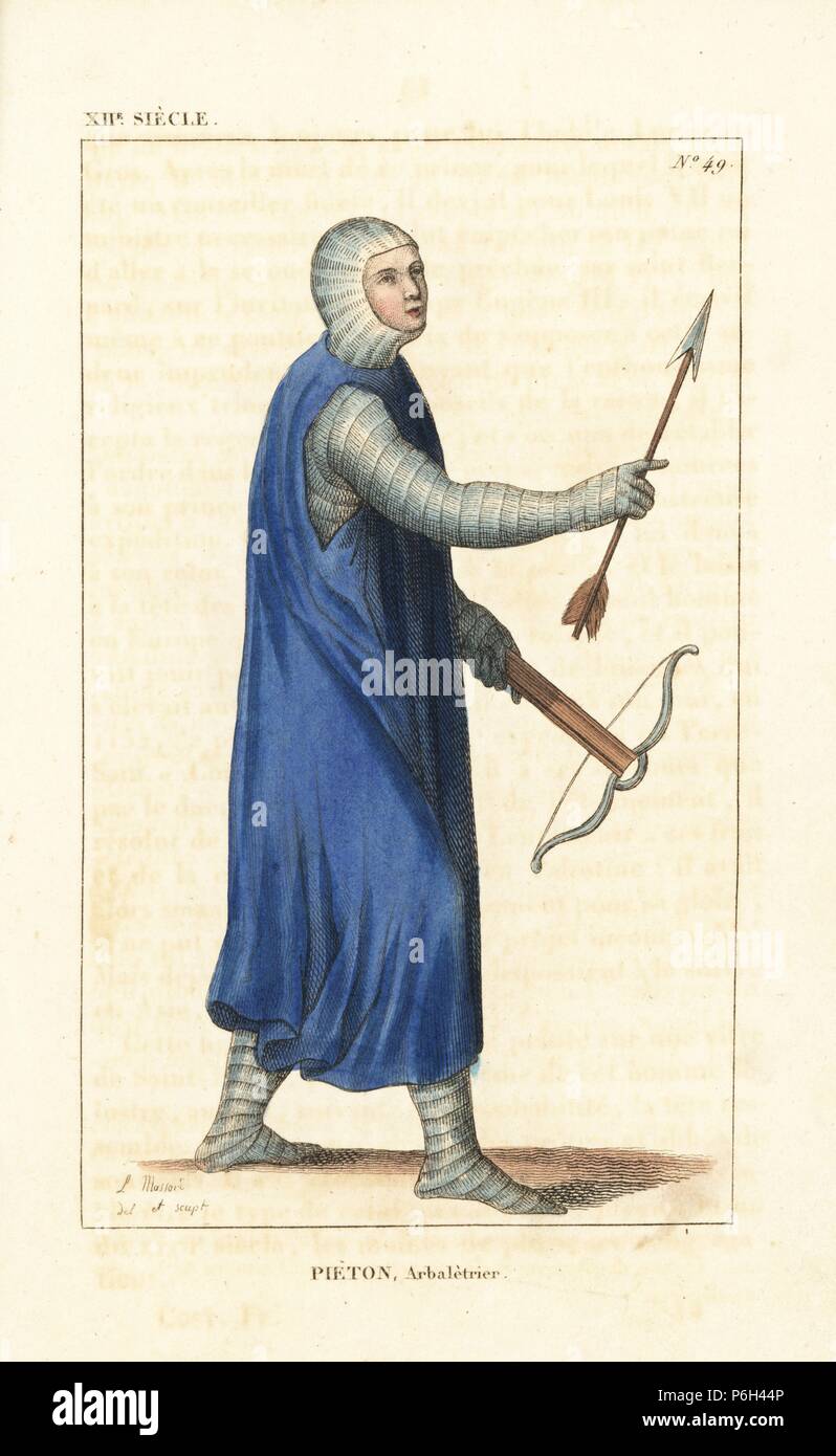 Infantry crossbowman, 12th century. He wears a type of jaques (bodysuit) in deerskin issued to French bowmen by Louis XII. The hood and gorgerin (collar) are of one piece. He wears a long blue sleeveless tunic. He holds a crossbow and arrow. Handcoloured copperplate drawn and engraved by Leopold Massard from 'French Costumes from King Clovis to Our Days,' Massard, Mifliez, Paris, 1834. Stock Photo