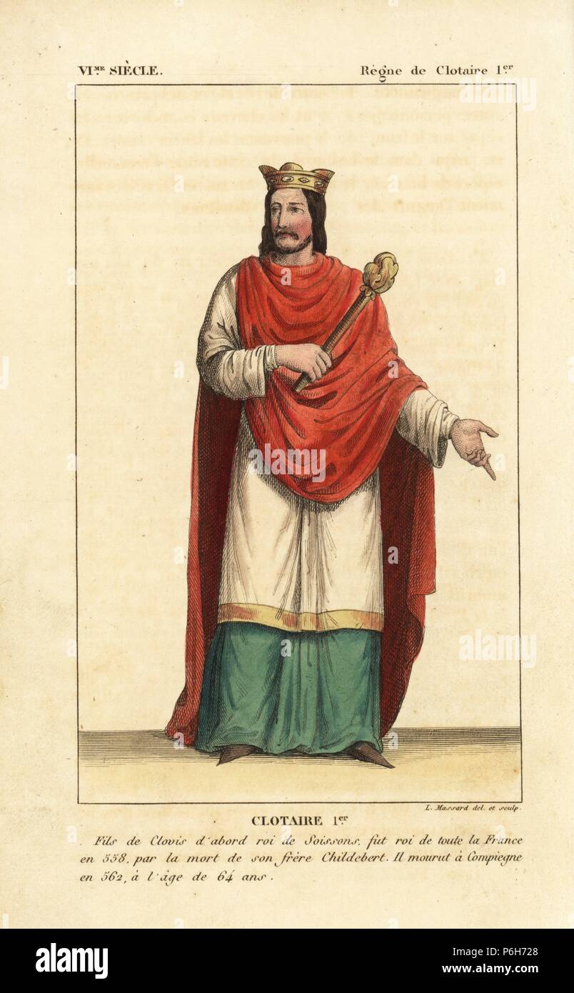 Chlothar I, King of the Franks, King of Soissons, Merovingian dynasty, 497-562. He wears a crown, a long cape over two tunics of different lengths, and holds a bizarre mace. Handcoloured copperplate drawn and engraved by Leopold Massard from 'French Costumes from King Clovis to Our Days,' Massard, Mifliez, Paris, 1834. Stock Photo
