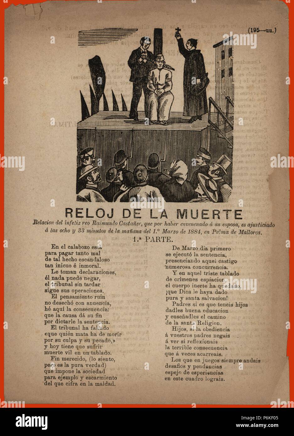 Reloj de la muerte. Pliego popular narrando el ajusticiamiento de un reo por garrote vil. Impreso en Palma de Mallorca, 1884. Stock Photo