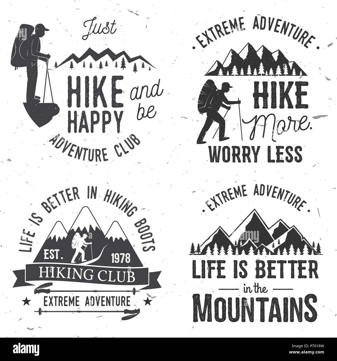 Set of extreme adventure badges. Mountains related typographic quote. Vector illustration. Concept for shirt or logo, print, stamp. Stock Vector