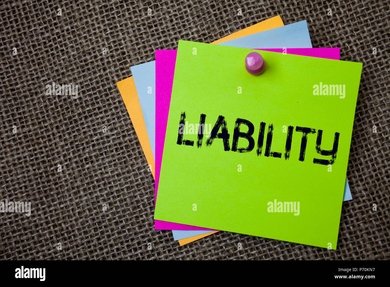 Handwriting text writing Liability. Concept meaning State of being