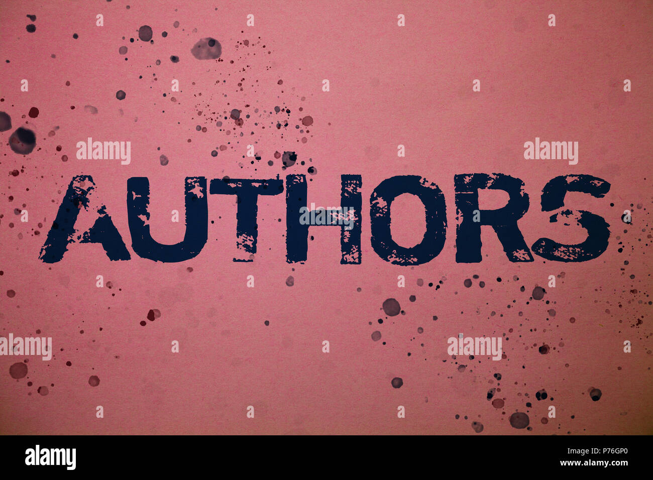 Handwriting text Authors. Concept meaning Writer Journalist Poet