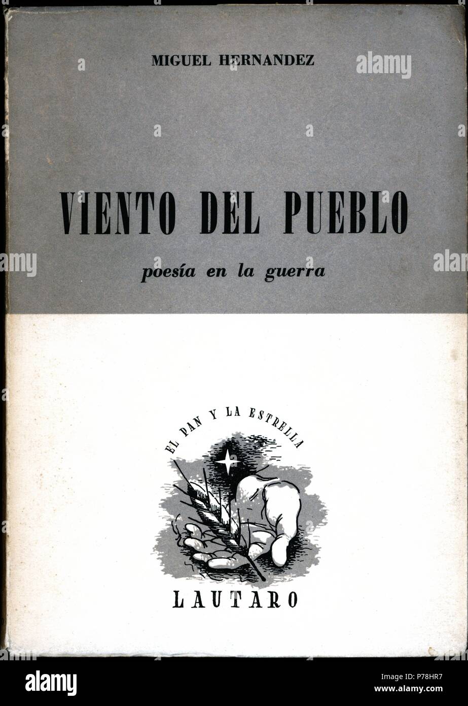 Portada del libro Viento del Pueblo, del poeta Miguel Hernández Gilabert (1910-1942). Editorial Lautaro, de Buenos Aires, año 1956. Stock Photo