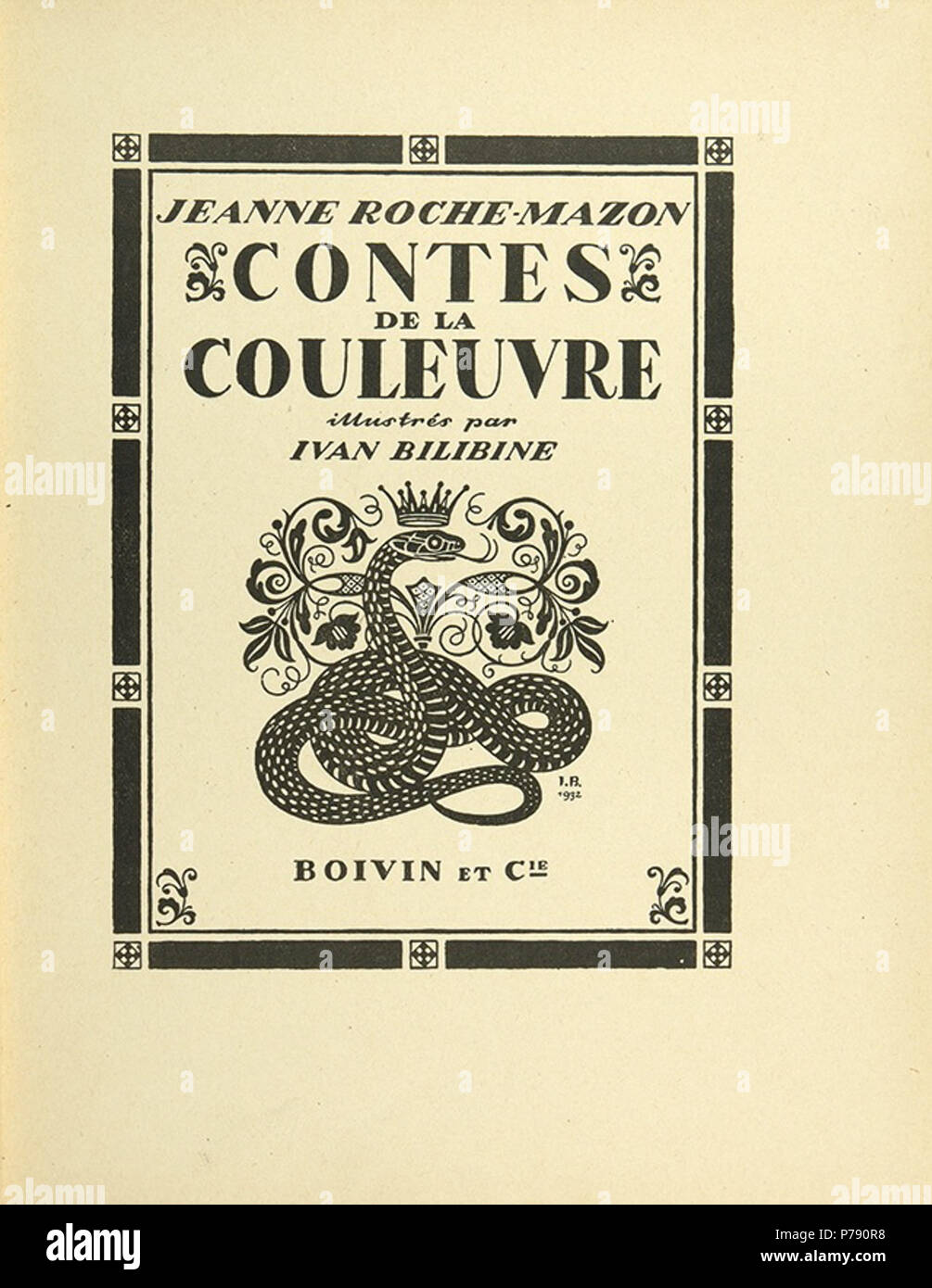 « » .-. , 1932 “Contes de la couleuvre” par Jeanne Roche-Mazon, illustres par I. Bilibine, Paris. 1932 33 Ivan Bilibin 208 Stock Photo