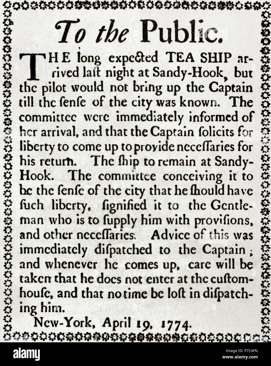 History of the United States. New York's Tea Party. Handbill about boycotting the ship loaded with English tea newly arrived in Sandy Hook. New York, April 19, 1774. Stock Photo