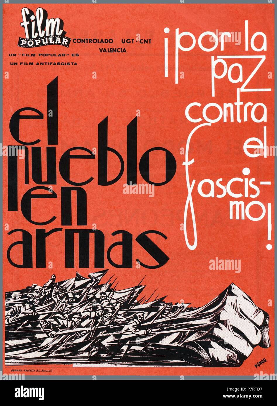 El pueblo en Armas, con el lema ¡Por la paz contra el fascismo! Cartel de las Jornadas de películas populares programadas en el cine de Viladecans por UGT-CNT Valencia. Noviembre de 1936. Stock Photo