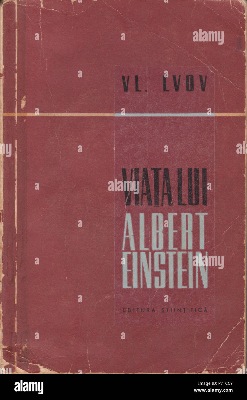 English: The book cover of an old Romanian book titled 'Viata lui Albert  Einstein' (The life of Albert Einstein). It first appeared in the Soviet  Union in 1960. 25 November 2010 97