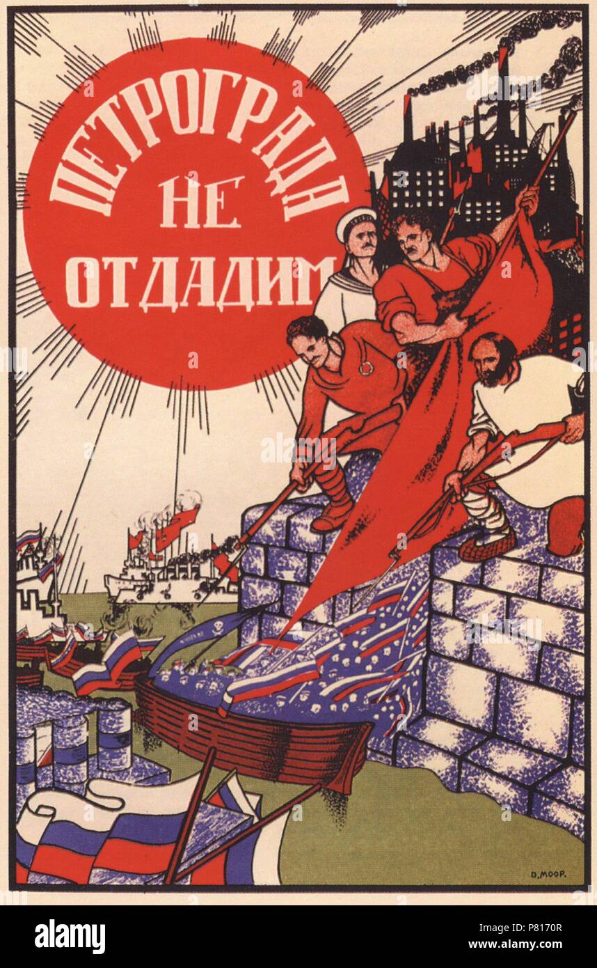 Do not let Petrograd be given up! (Poster). Museum: Russian State Library, Moscow. Stock Photo