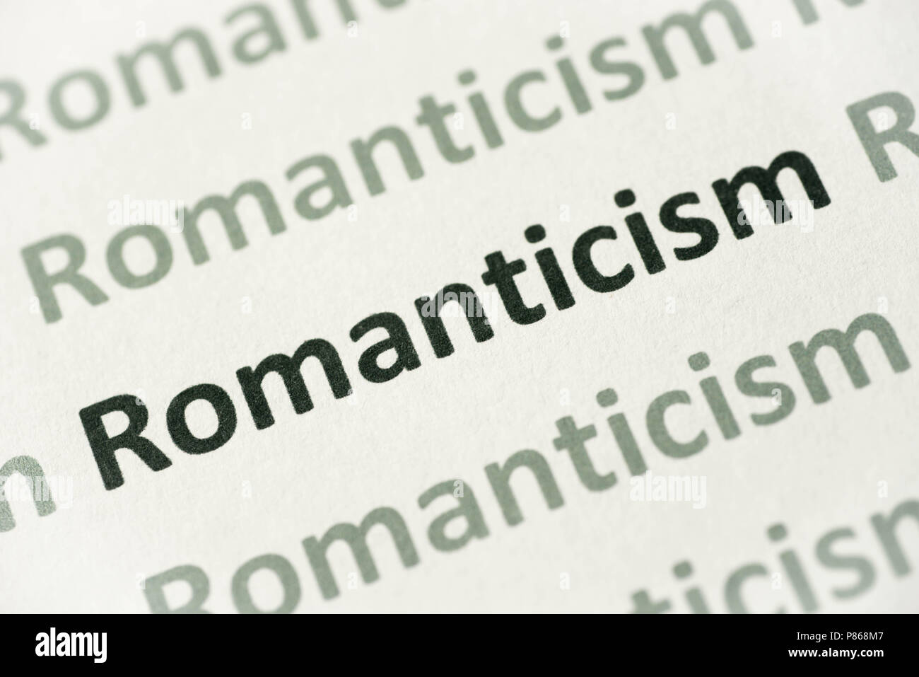 Word Romanticism Printed On White Paper Macro Stock Photo - Alamy