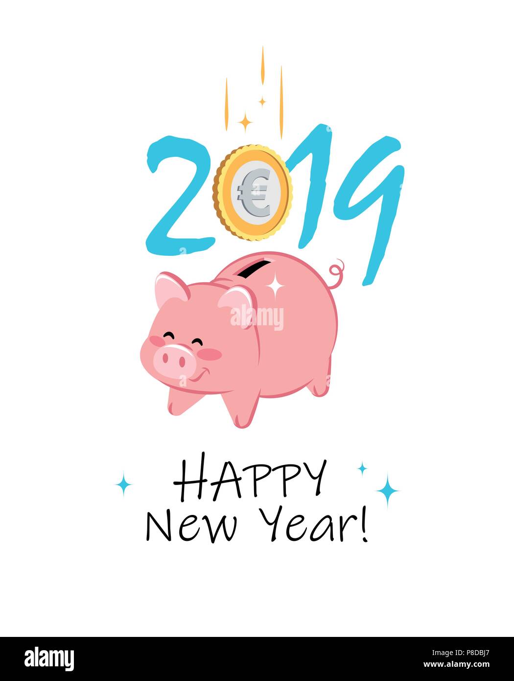 Happy New Year 2019. Greeting card with cute Piggy Bank and Euro Coin. Vector illustration. Stock Vector