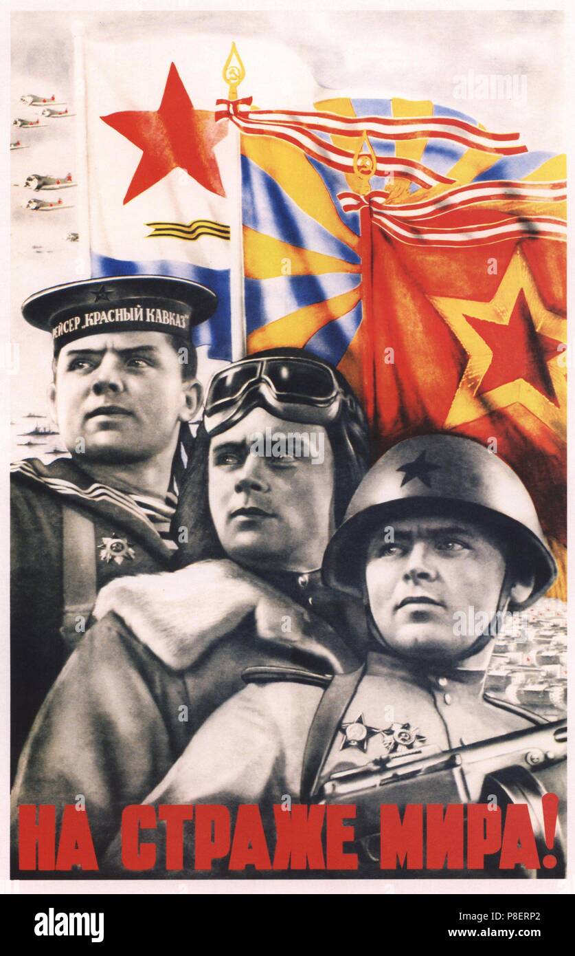 Guard over peace! (Poster). Museum: Russian State Library, Moscow. Stock Photo