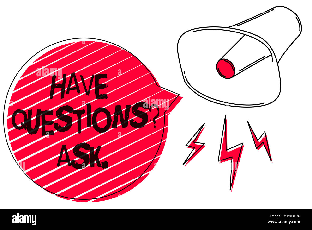 Text sign showing Have Questions question Ask.. Conceptual photo asking