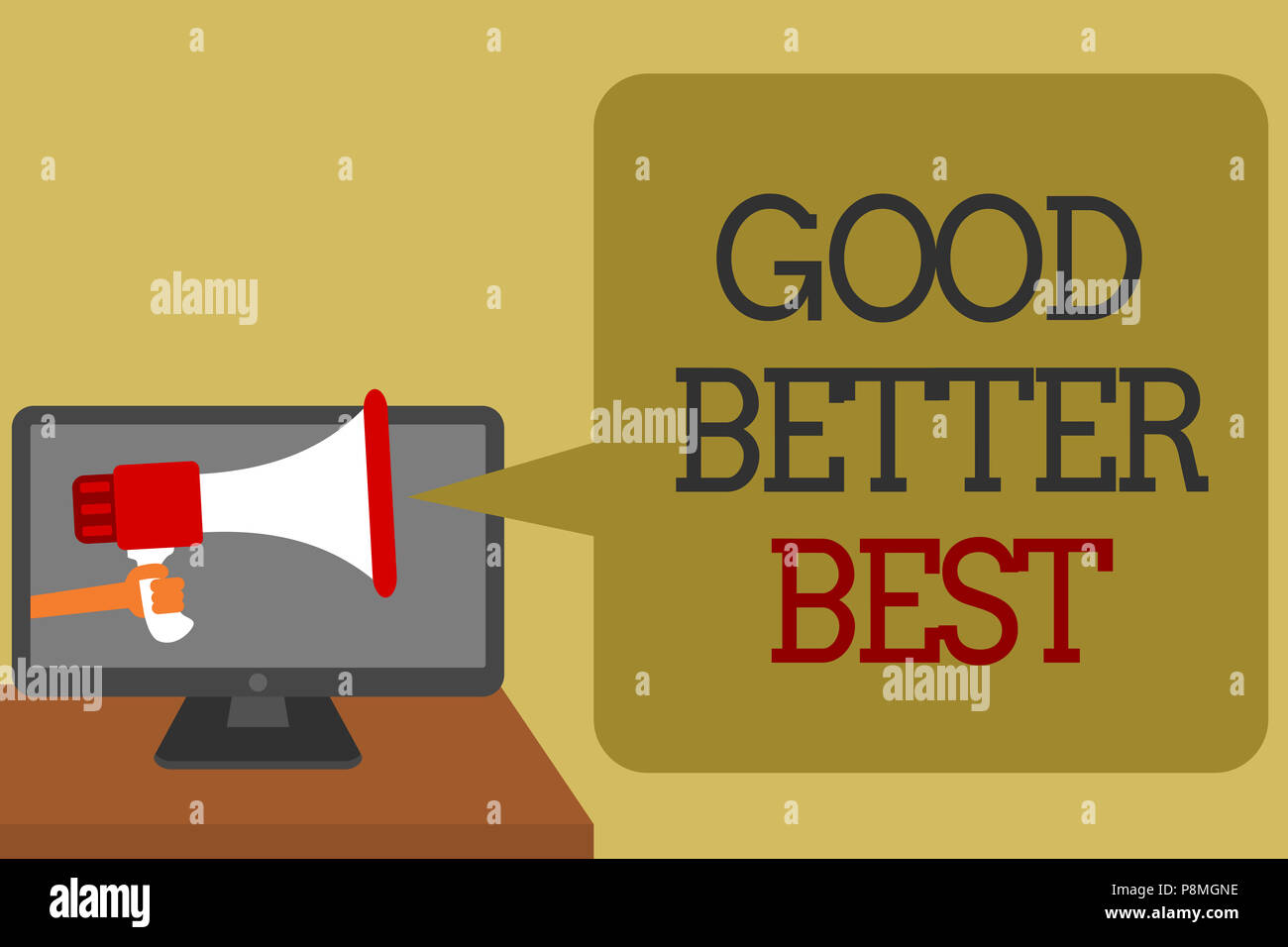 Text sign showing Good Better Best. Conceptual photo Increase quality ...