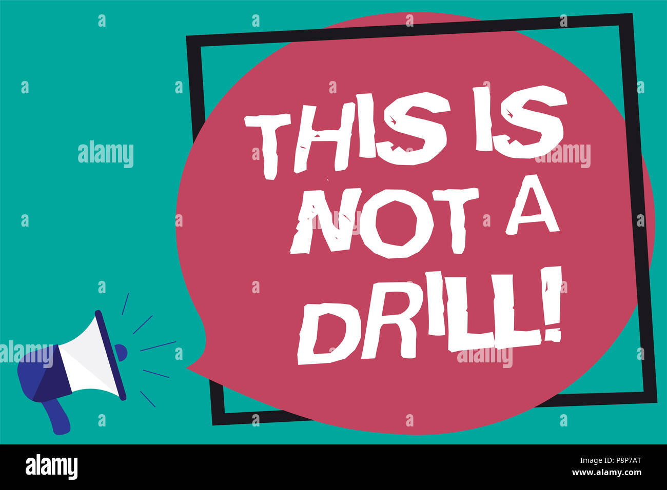 Handwriting text This Is Not A Drill. Concept meaning practice 