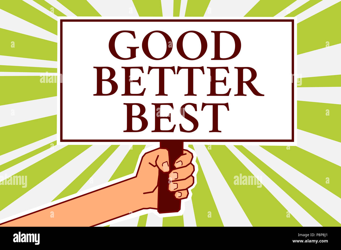 Word writing text Good Better Best. Business concept for Increase ...