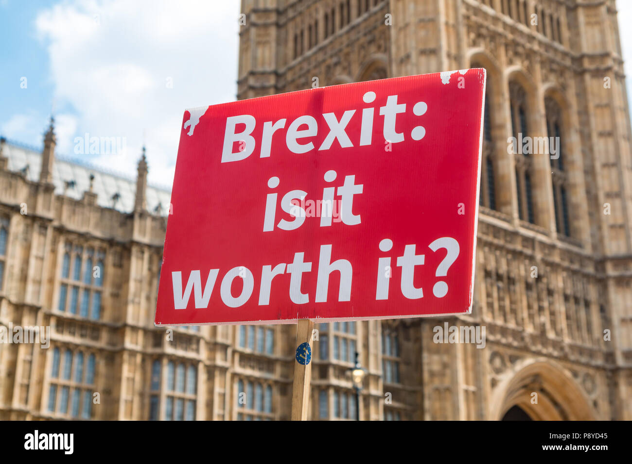 Placard asking if Brexit is worth it Stock Photo