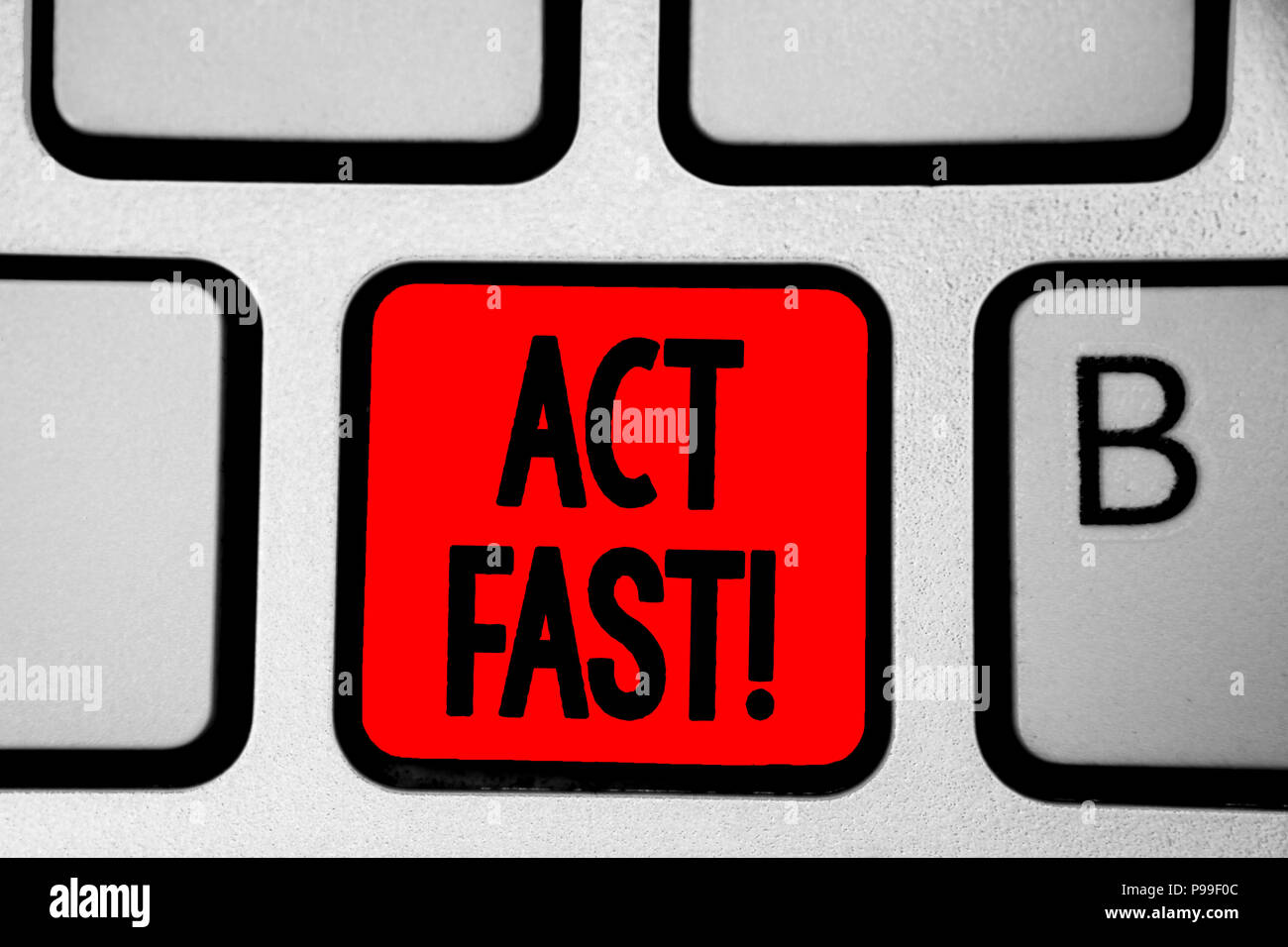 Writing note showing Act Fast. Business photo showcasing Voluntarily move in the highest state of speed initiatively Keyboard red Intention create com Stock Photo