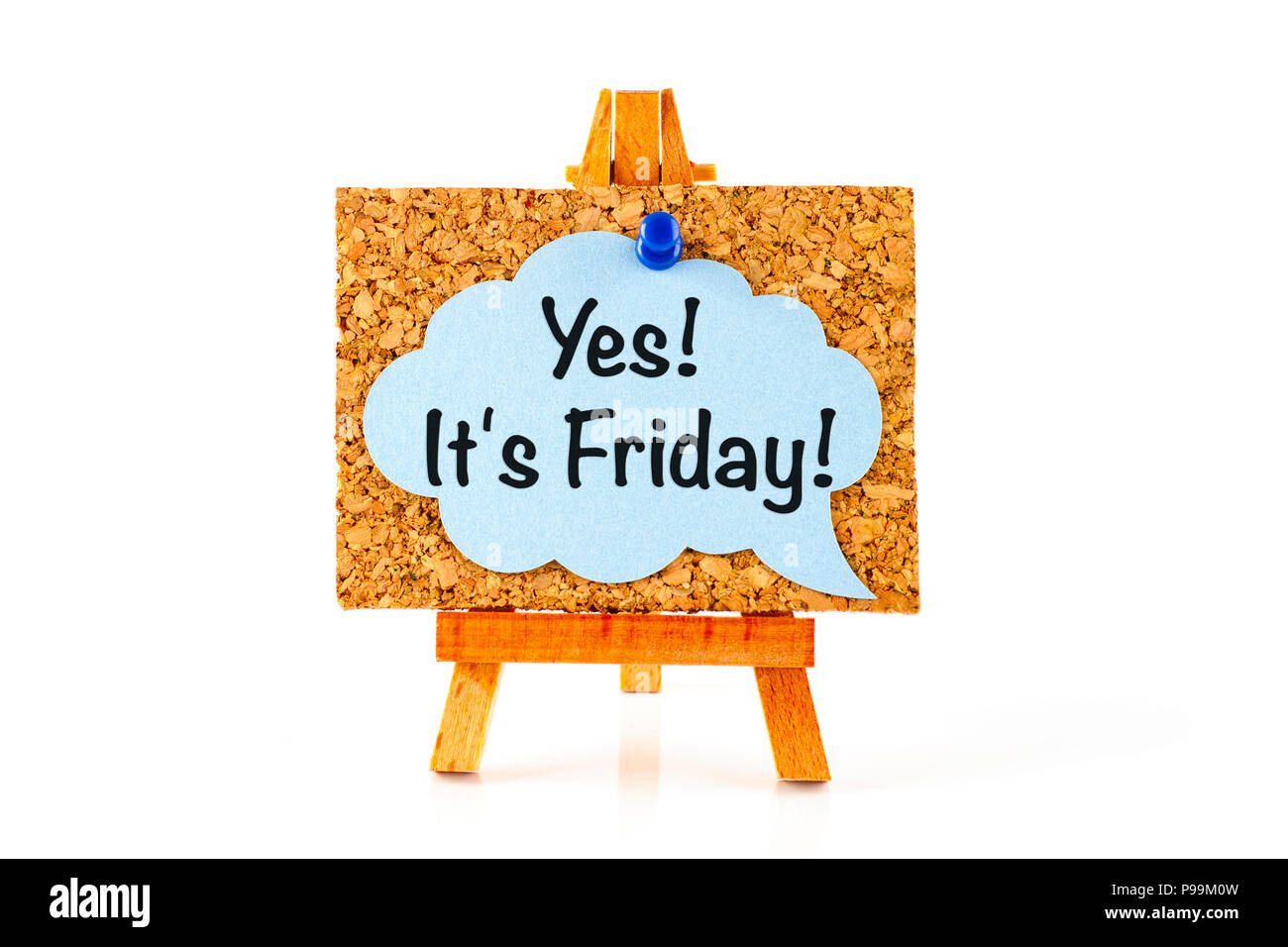 Blue speech bubble with phrase Yes! It's Friday! on corkboard on wooden easel. White background Stock Photo