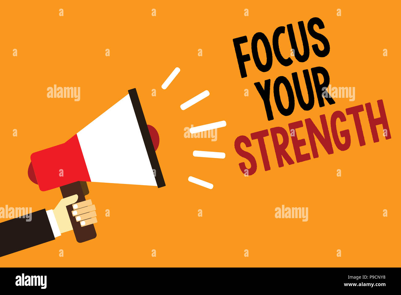 Handwriting Text Focus Your Strength Concept Meaning Improve Skills Work On Weakness Points Think More Symbol Alarming Warning Announcement Speaker S Stock Photo Alamy