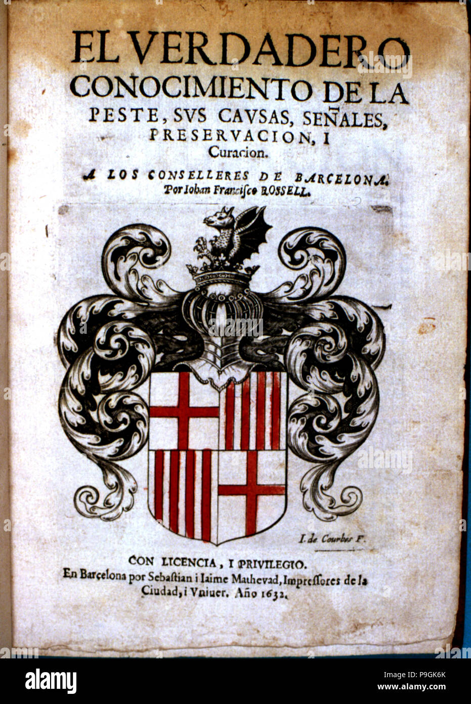Cover of the book 'El verdadero conocimiento de la peste, sus causas, señales, preservación y cur… Stock Photo