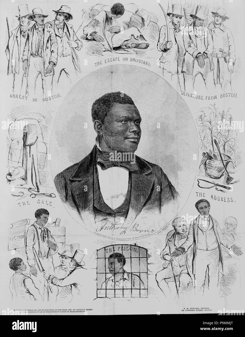 . English: A portrait of the fugitive slave Anthony Burns, whose arrest and trial under the Fugitive Slave Act of 1850 touched off riots and protests by abolitionists and citizens of Boston in the spring of 1854. A bust portrait of the twenty-four-year-old Burns, 'Drawn by Barry from a daguereotype [sic] by Whipple and Black,' is surrounded by scenes from his life. These include (clockwise from lower left): the sale of the youthful Burns at auction, a whipping post with bales of cotton, his arrest in Boston on May 24, 1854, his escape from Richmond on shipboard, his departure from Boston escor Stock Photo