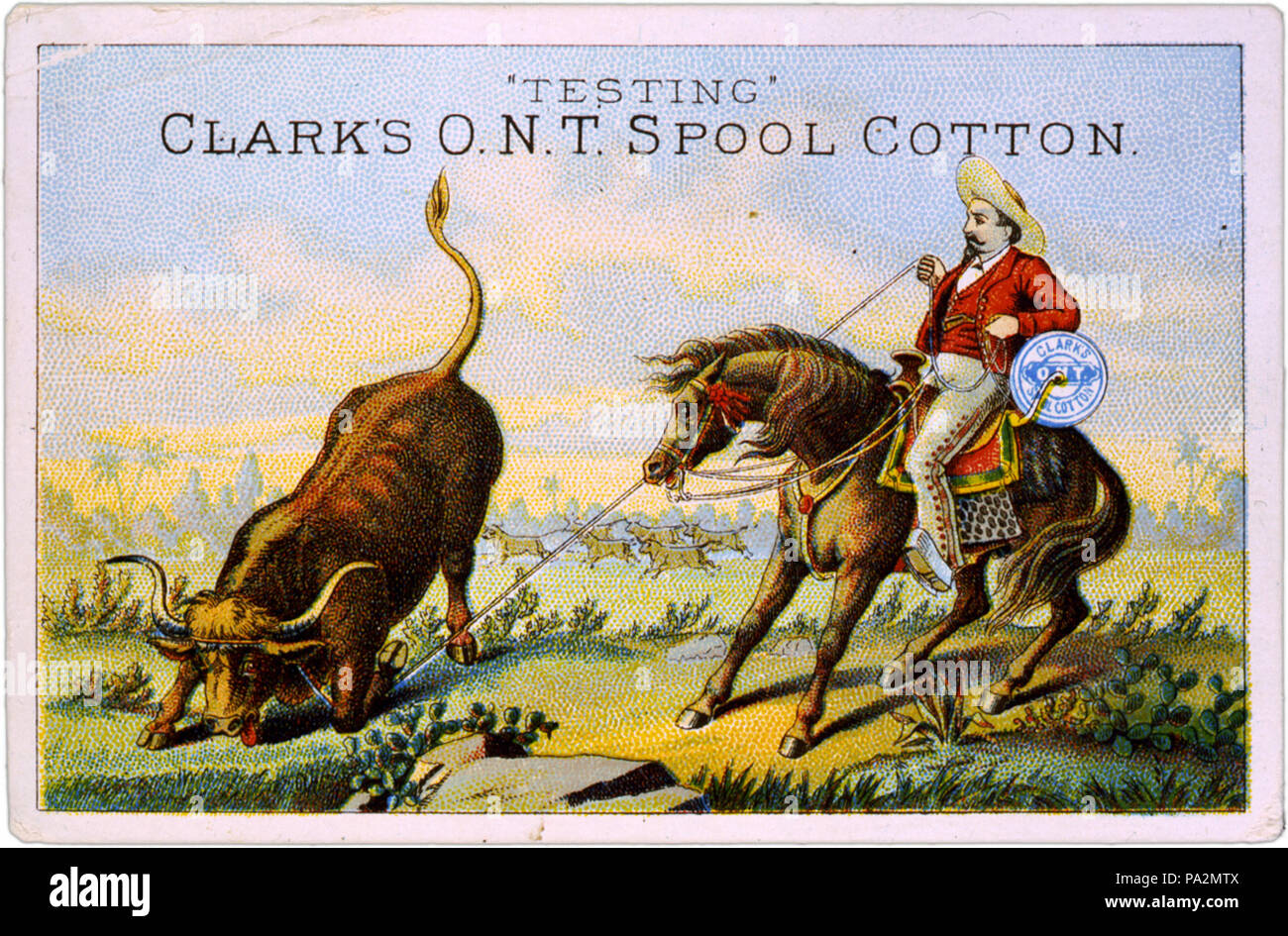 . Trade card, advertising Clark's O.N.T. spool cotton, showing man roping steer. 1 print : ltihograph, color. between 1875 and 1900 322 Clark's O.N.T. spool cotton trade card, 1875-1900 Stock Photo